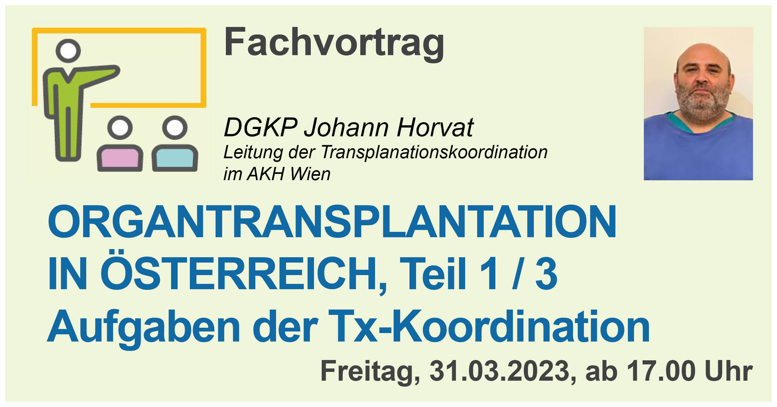 Online Fachvortrag "Organtransplantation in Österreich", erster Teil am 31.03.2023