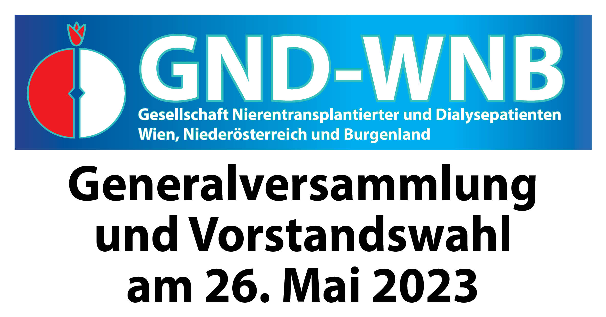 Ordentliche Generalversammlung und 2023 der GND-WNB